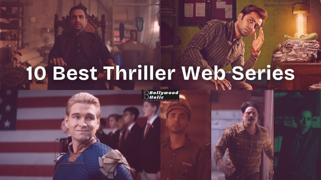 10 Best Thriller Web Series That You Will Love To Watch