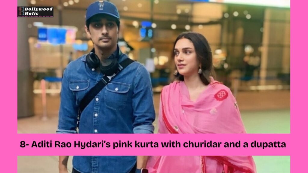 Aditi Rao Hydari’s pink kurta with churidar and a dupatta Airport Looks by Bollywood Celebrities