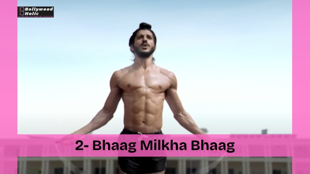 Bhaag Milkha Bhaag