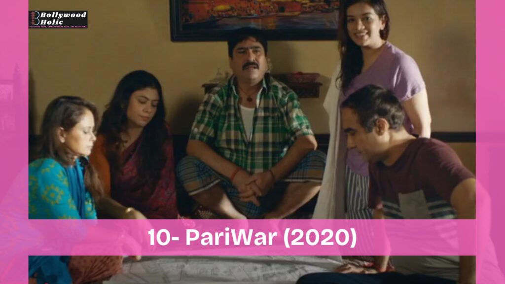 Pariwar - Comedy Web Series - Top 10