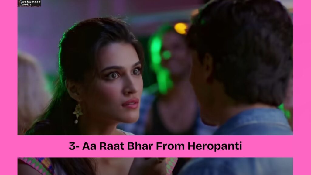 Aa Raat Bhar From Heropanti - Underrated Songs of Arijit Singh