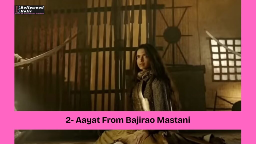 Aayat From Bajirao Mastani