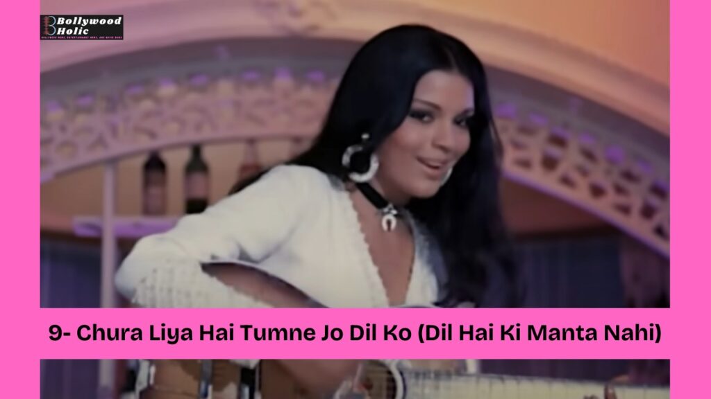 Chura Liya Hai Tumne Jo Dil Ko (Dil Hai Ki Manta Nahi) - Timeless Bollywood Songs