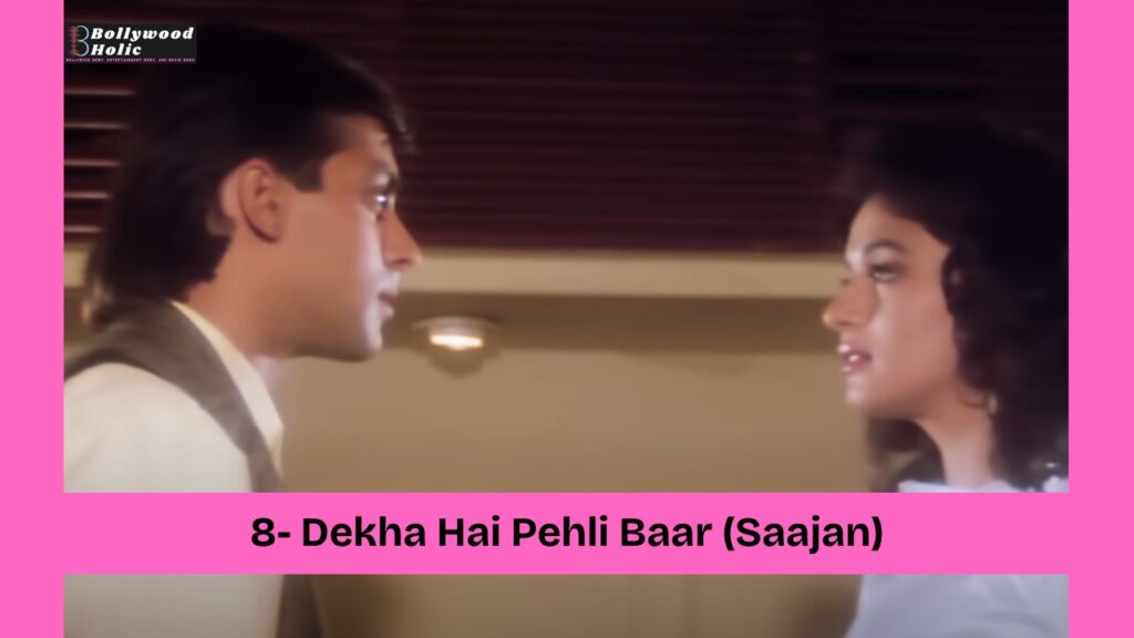 Dekha Hai Pehli Baar (Saajan) - 90s Bollywood songs