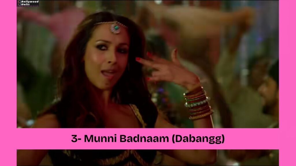Munni Badnaam (Dabangg) - Timeless Bollywood Songs