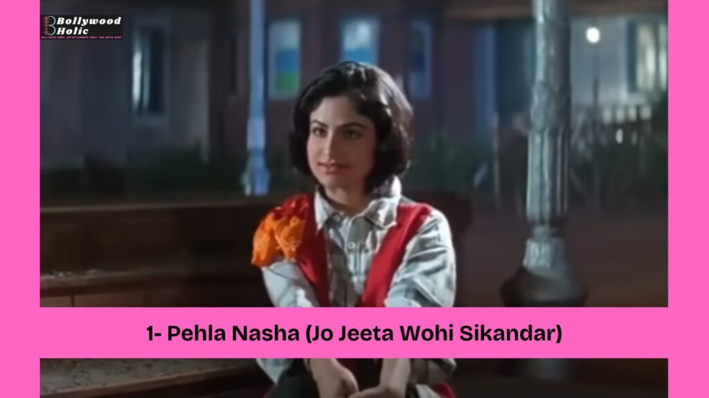 Pehla Nasha (Jo Jeeta Wohi Sikandar) - 90s Bollywood songs